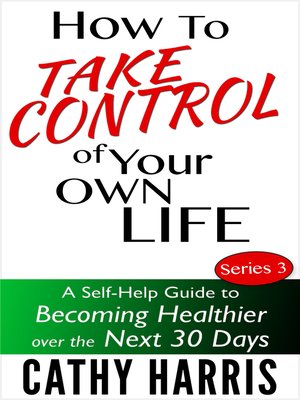 cover image of How to Take Control of Your Life